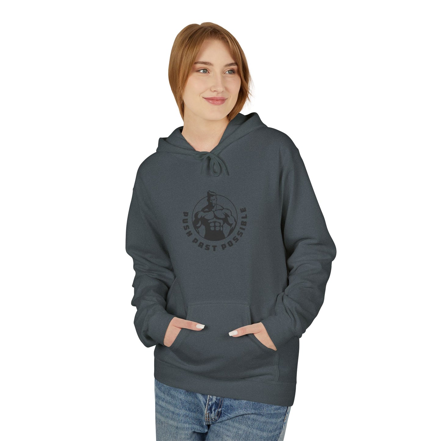 Push Past Possible  Hoodies - Motivational Soft style Fleece for Fitness Enthusiasts