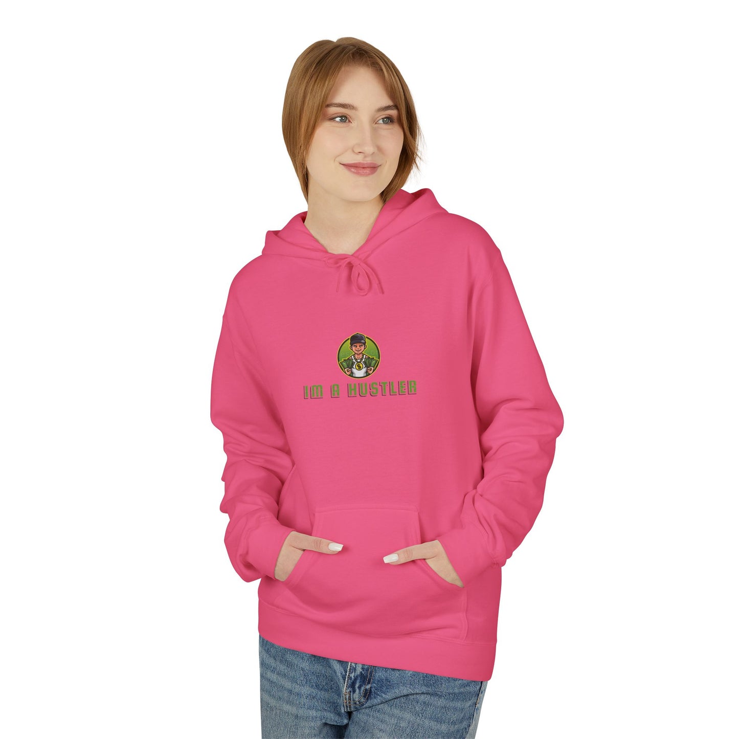 I'm A Hustler Fleece Hoodies - Motivational Casual Wear