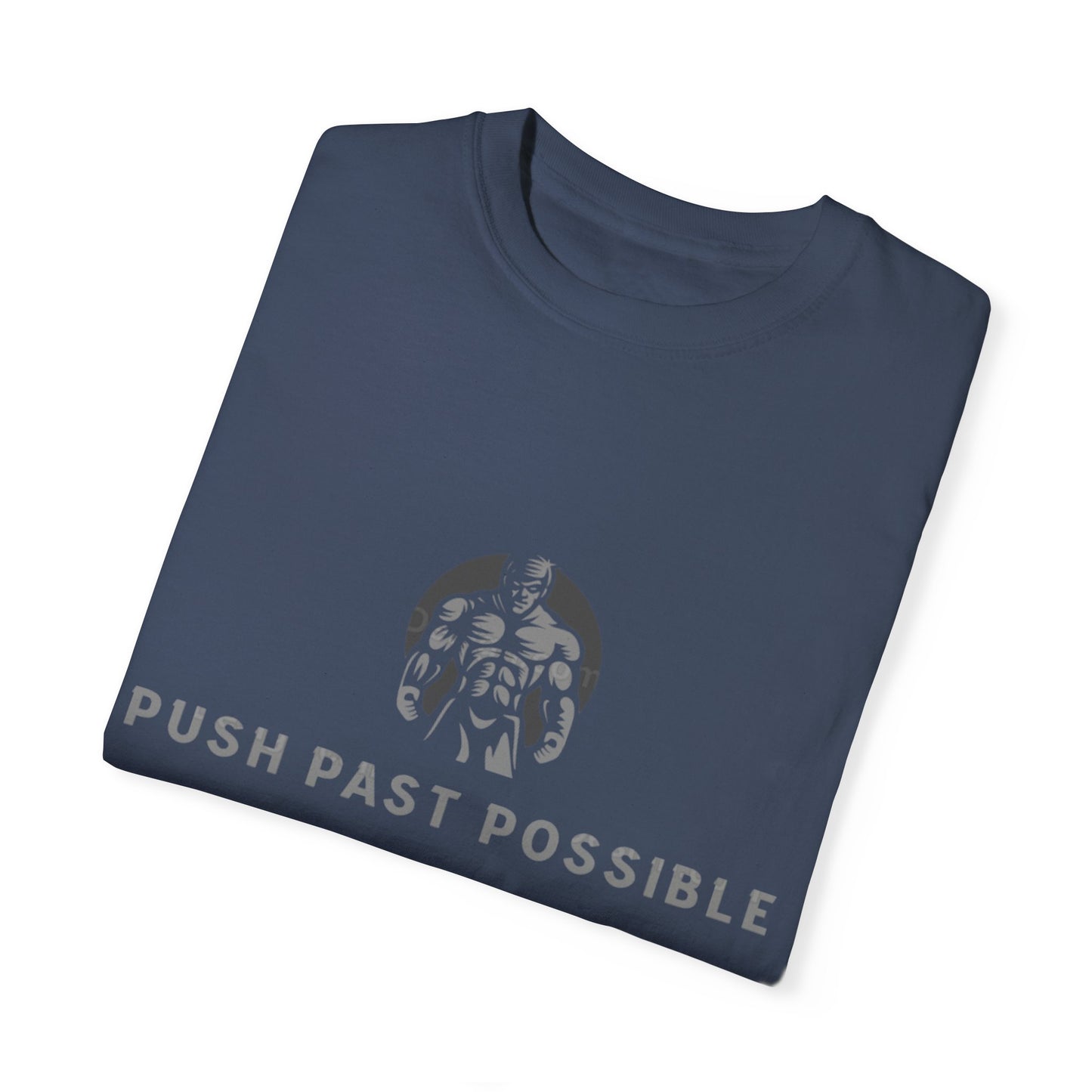 "Push Past Possible" Inspirational Tees