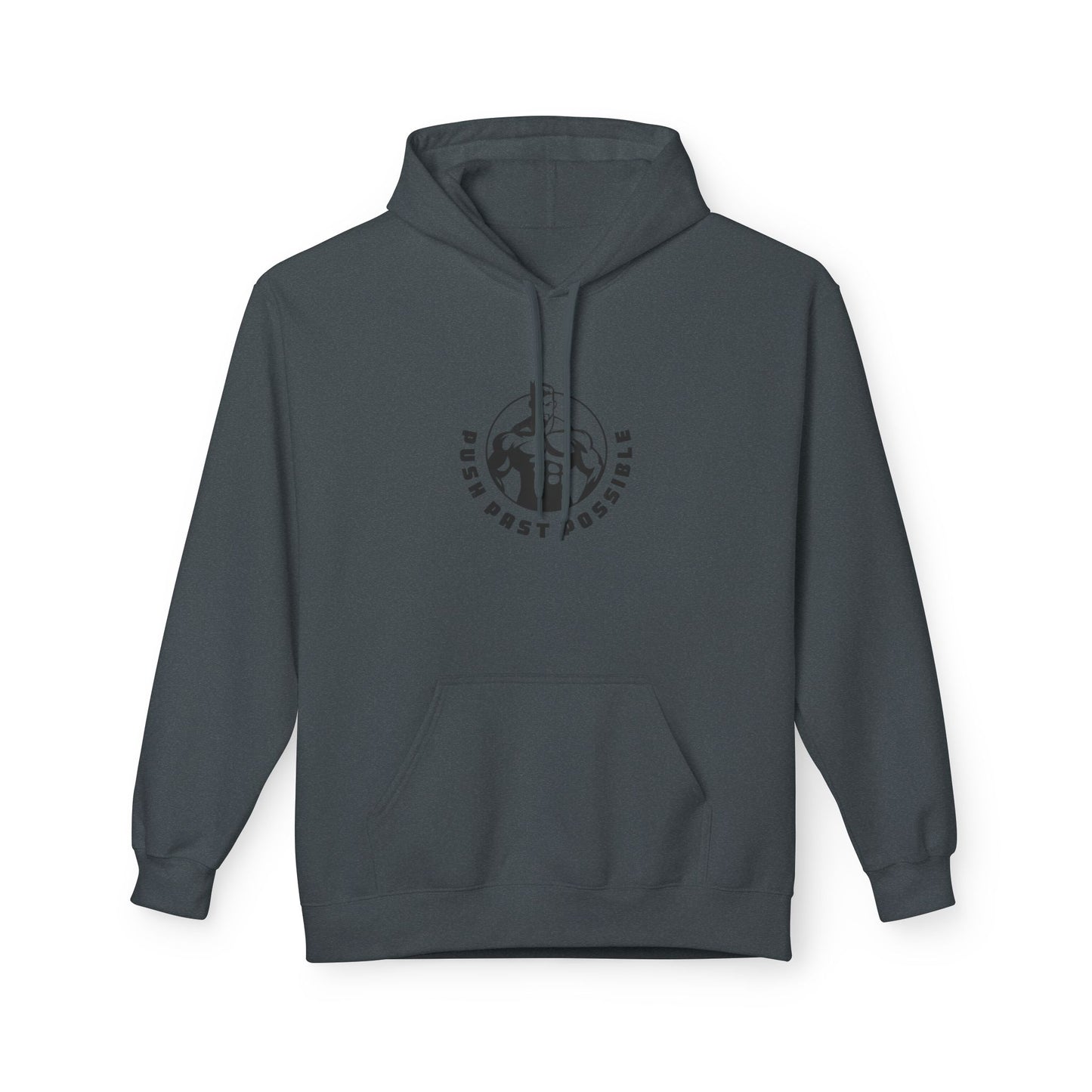 Push Past Possible  Hoodies - Motivational Soft style Fleece for Fitness Enthusiasts