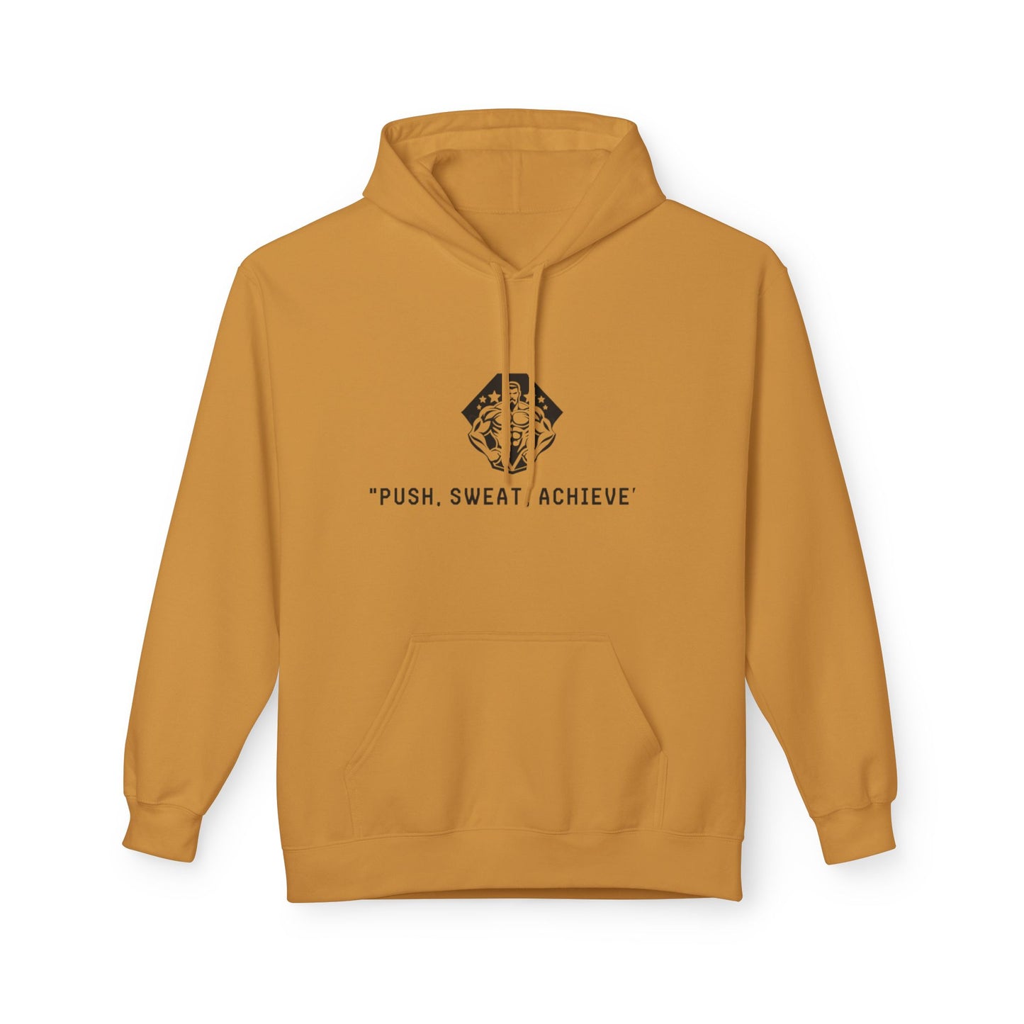 Push Sweat Achieve Hoodies - Motivational Fleece