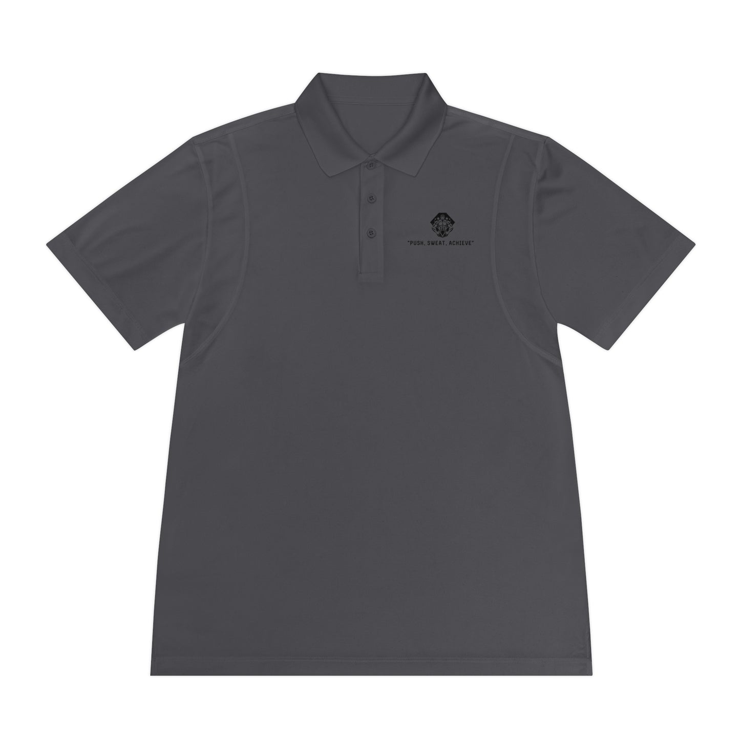 Push, Sweat, and Achieve Polo Shirts