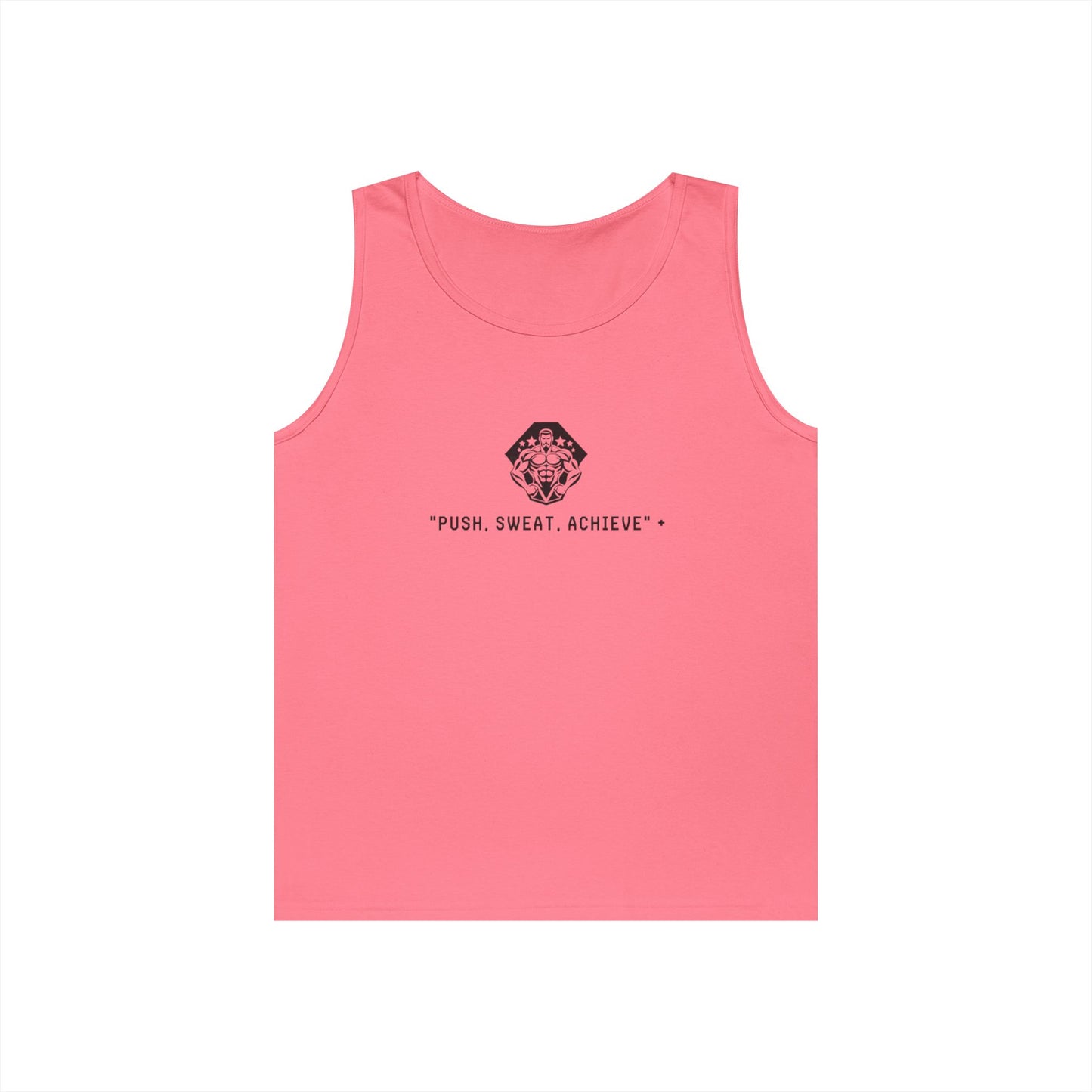 "Push, Sweat, Achieve" Tank Tops